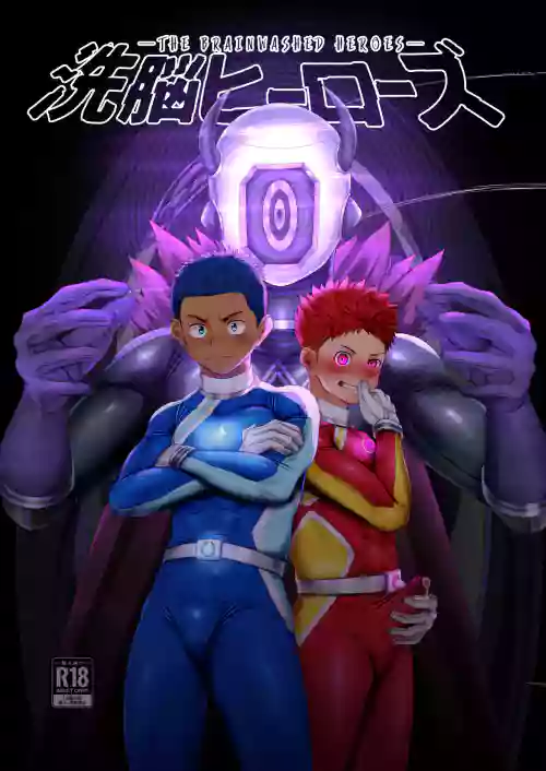 Sennou Heroes | The Brainwashed Heroes