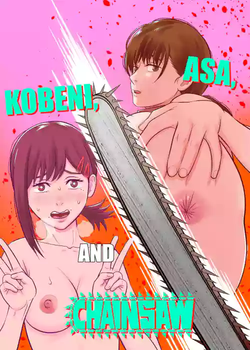 Asa to Kobeni to Chainsaw