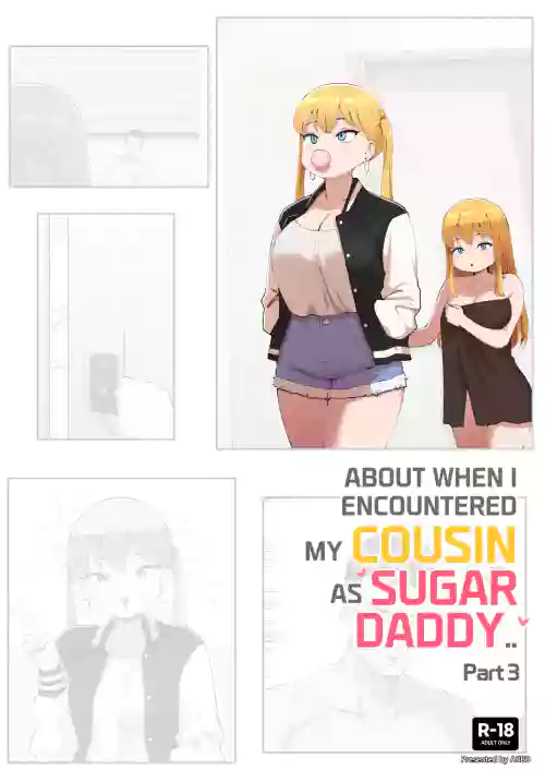 About When I Encountered my Cousin as Sugar Daddy.. Part 3