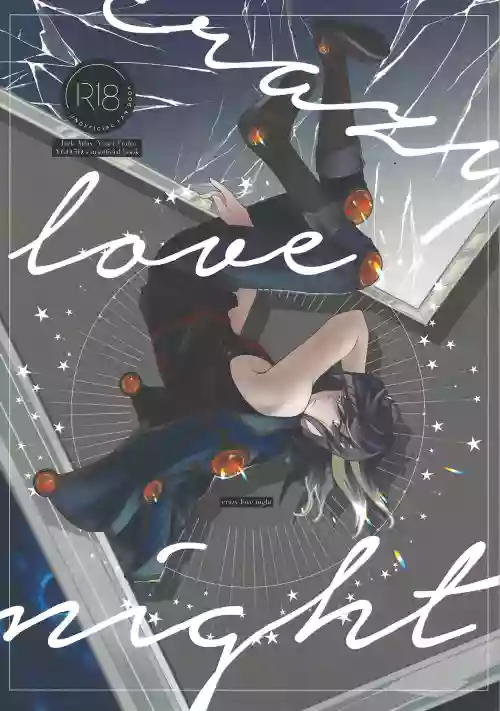 crazy love night