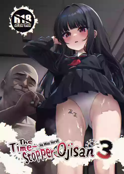 Hontou ni Ita!! Jikan Teishi Oji-san 3 | He Was Here!! The Time-Stopper Ojisan 3