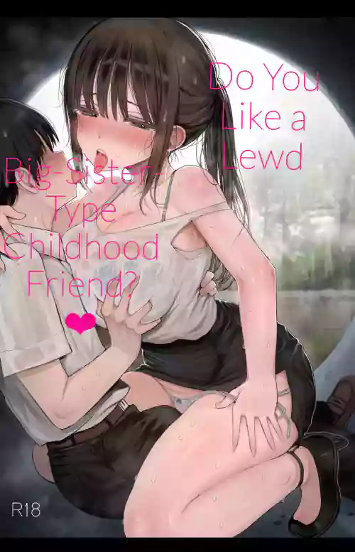 Osananajimi no H na Onee-san wa Suki desu ka? | Do You Like A Lewd Big-sister Type Childhood Friend?