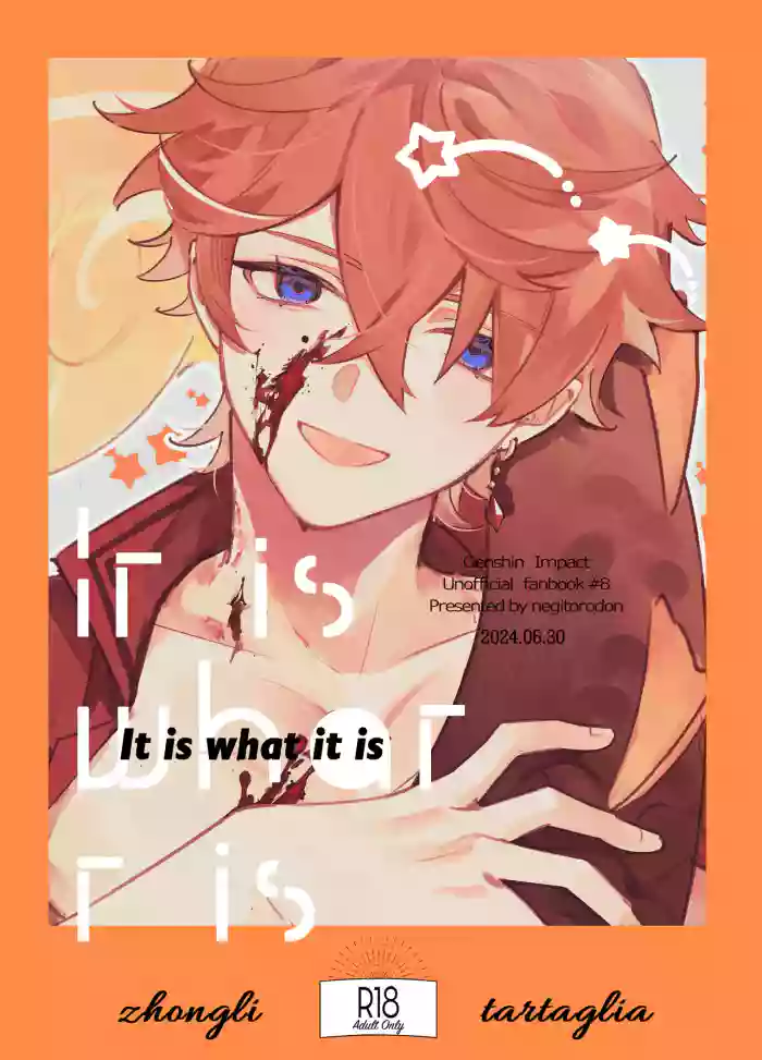 It is what it is cover