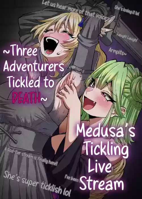 Medusa Kusuguri Haishin ~3-nin no Boukensha-chan, Shinuhodo Kusugutte Mita!~ | Medusa's Tickling Live Stream ~Three Adventurers Tickled to Death~