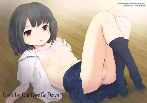 Don’t Let Our Love Go Down