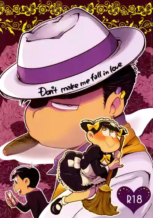 Don't make me fall in love