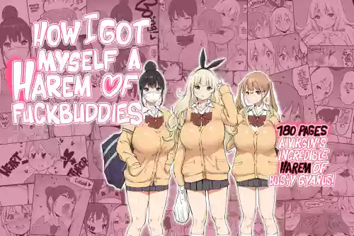 How I Got Myself a Harem of Fuckbuddies