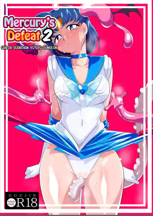 Suisei no Haiboku 2 - Sailor Senshi VS Ero Dungeon | Mercury’s Defeat 2 - Sailor Guardian vs. Ero Dungeon