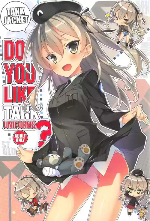 Tank Jacket wa Suki desu ka? | Do you like tank uniforms?