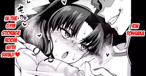 Rin Tohsaka in the gym storage room with Shinji