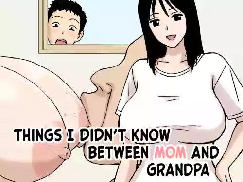 Boku ga Shiranakatta Mama to Jii-chan no Koto | Things I didn't Know Between Mom And Grandpa