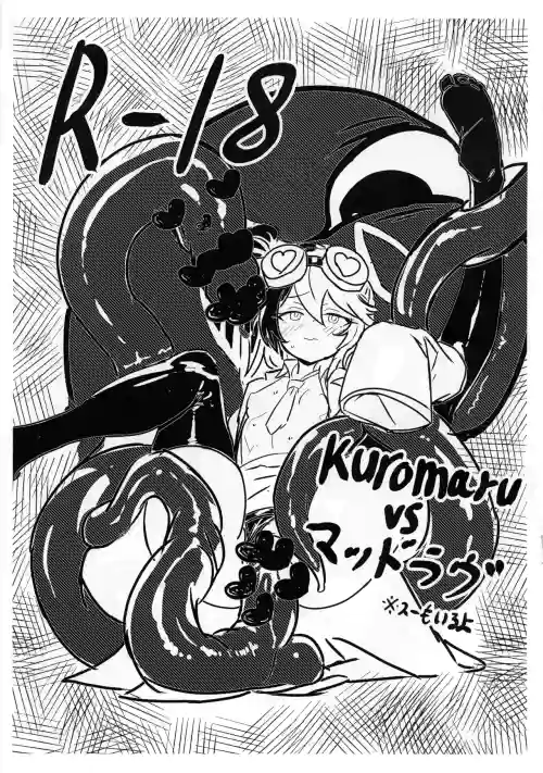 KUROMARU vs. Mad Love
