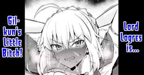Lord Logres, Gil-kun ni Me o Tsukerare... | Lord Logres is... Gil-kun's Little Bitch!
