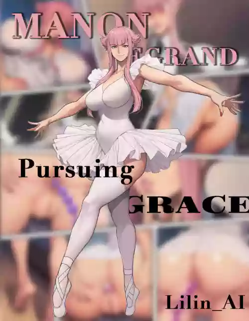 MANON · Pursuing GRACE