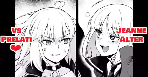 Jan'nuoruta, purerāti ni karama rete…❤ - Jeanne alter, entangled with Prelati...♥