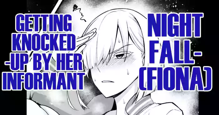 Yorubari (Fiona) Jouhouya ni haramasare… | Nightfall (Fiona) Getting Knocked-up by Her Informant cover