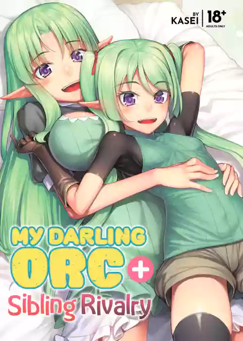 Watashi no Orc-san + Elf Shimai to Orc-san | My Darling Orc + Sibling Rivalry