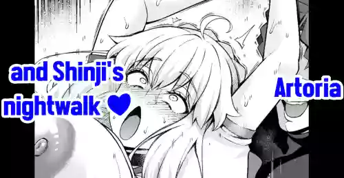 Arutoria, Shinji to yoru no sanpo❤ - Artoria and Shinjis nightwalk ♥