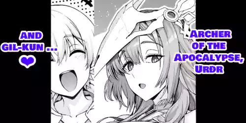 Uruzu, giru-kun kara maryoku kyōyo o teian sa reru…❤ - Archer of the Apocalypse, Urðr and gil-kun...♥