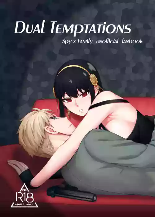 Dual Temptations