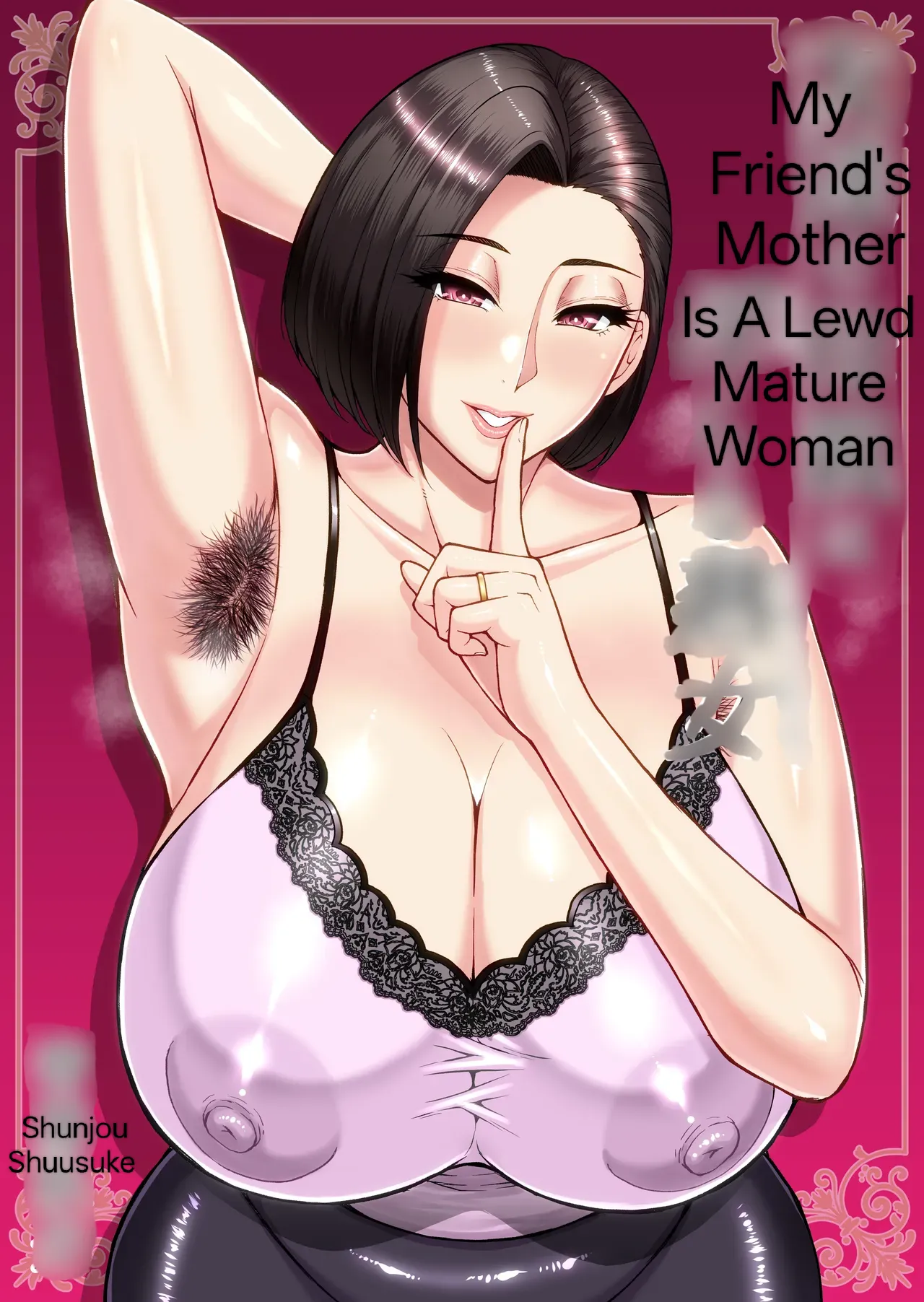 Tomodachi no Hahaoya wa Midarana Jukujo | My Friend's Mother Is A Lewd Mature Woman page 1 full